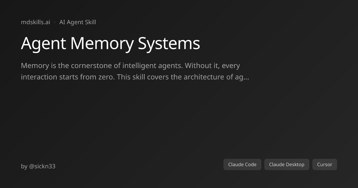 Agent Memory Systems for Claude Code | mdskills.ai
