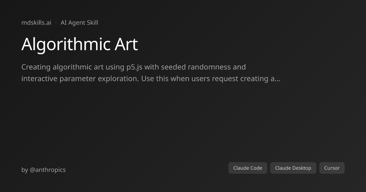 Algorithmic Art for Claude Code & Claude Desktop | mdskills.ai