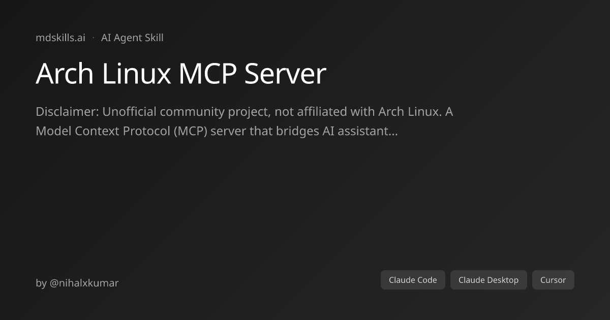 Arch Linux MCP Server for Claude Code | mdskills.ai