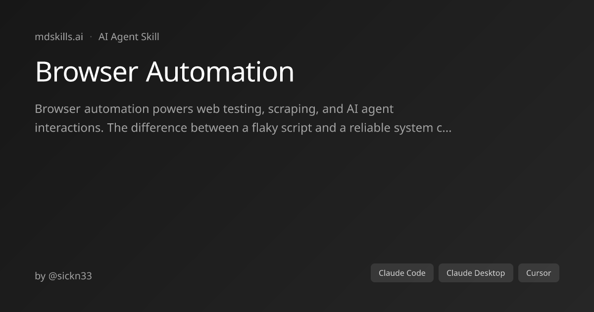 Browser Automation for Claude Code | mdskills.ai