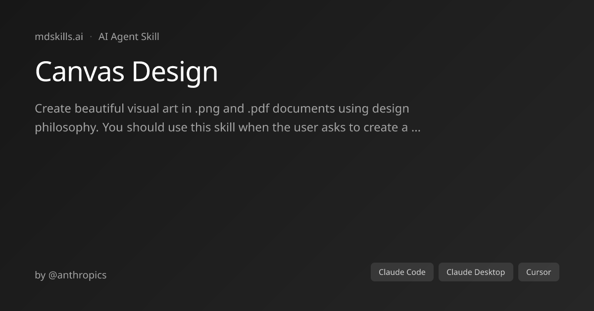 Canvas Design for Claude Code & Claude Desktop | mdskills.ai
