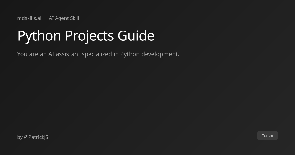 Python Projects Guide for Cursor | mdskills.ai