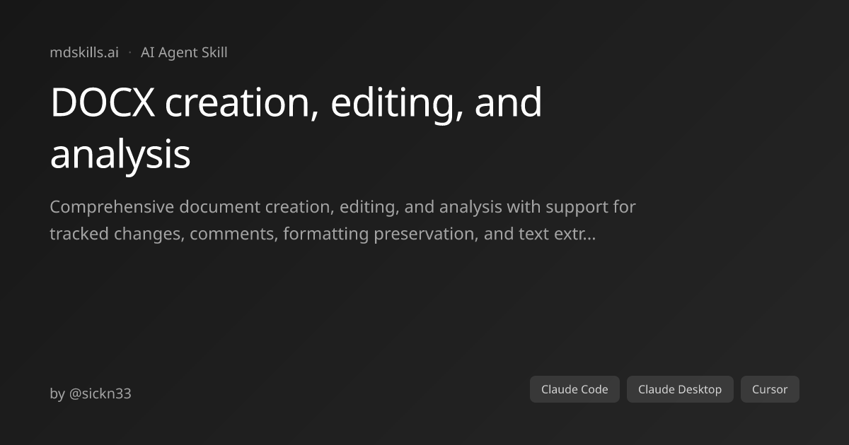 DOCX creation, editing, and analysis for Claude Code | mdskills.ai