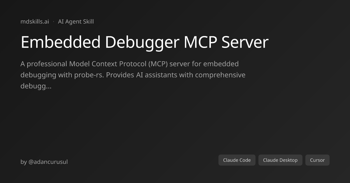 Embedded Debugger MCP Server for Claude Code | mdskills.ai