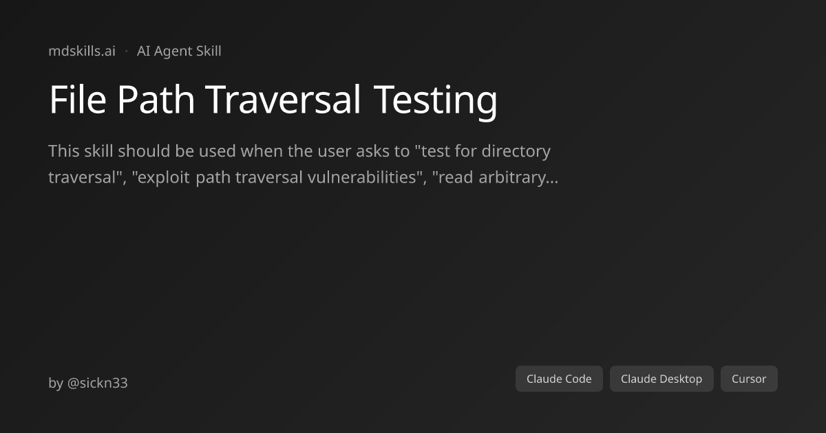 File Path Traversal Testing for Claude Code | mdskills.ai