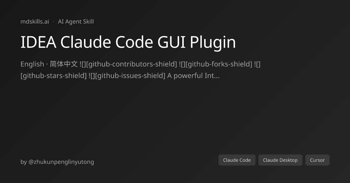 IDEA Claude Code GUI Plugin for Claude Code | mdskills.ai