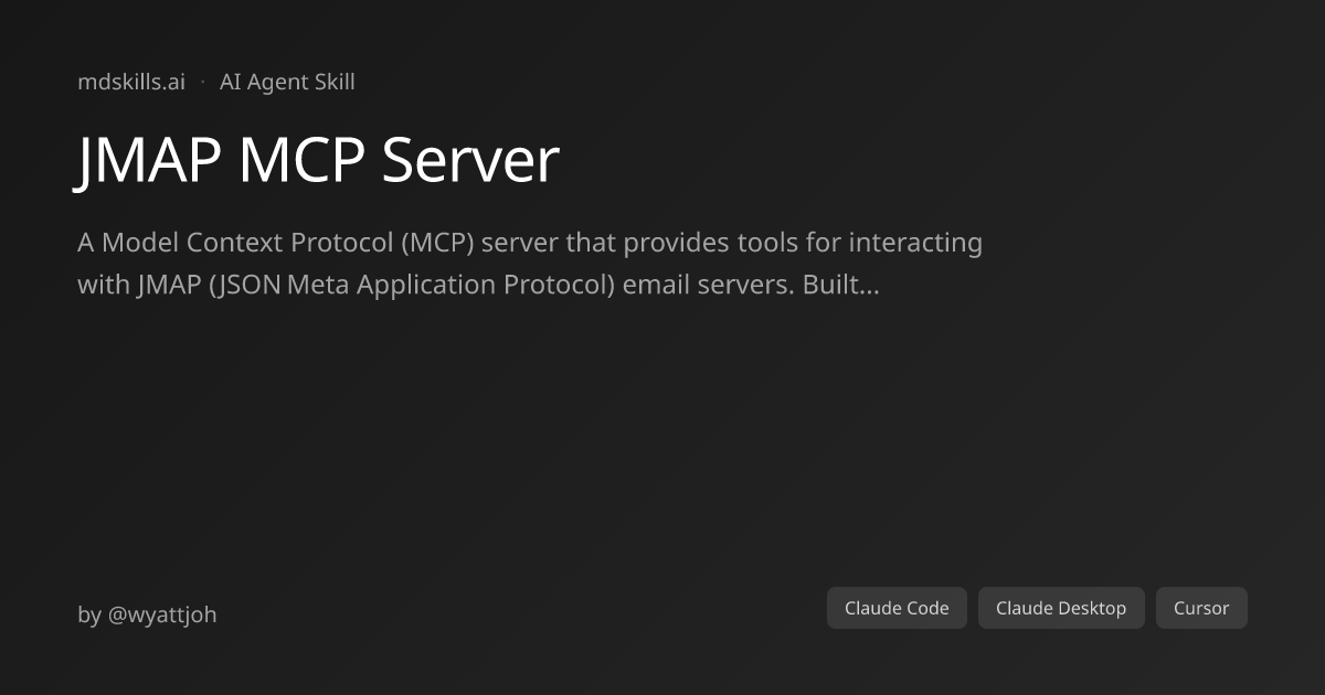 JMAP MCP Server for Claude Code & Claude Desktop | mdskills.ai