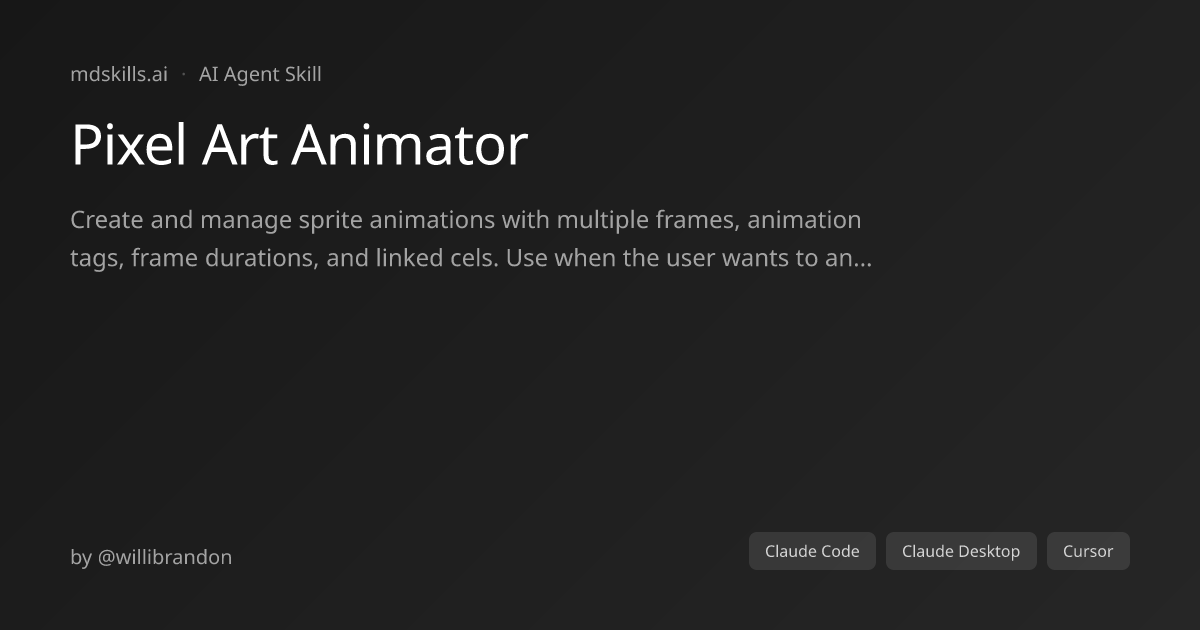 Pixel Art Animator for Claude Code | mdskills.ai