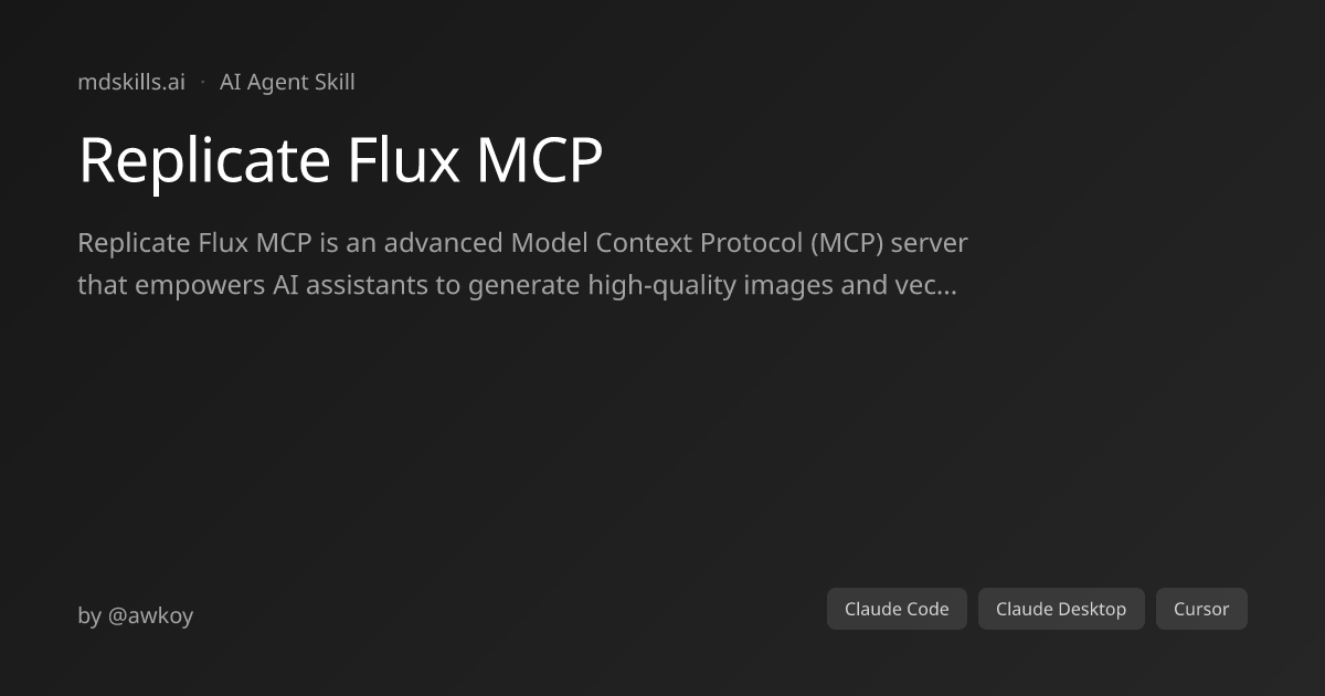 Replicate Flux MCP for Claude Code | mdskills.ai