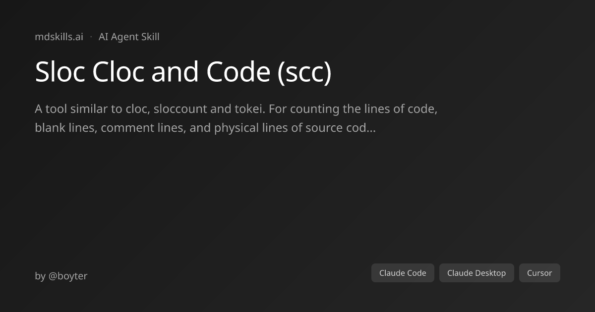 Sloc Cloc and Code (scc) for Claude Code | mdskills.ai