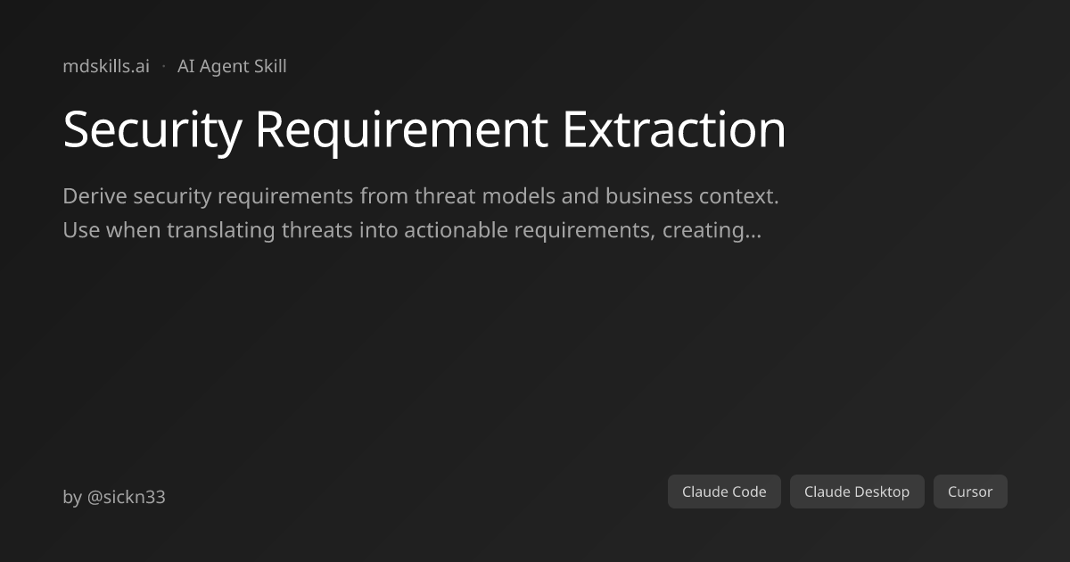 Security Requirement Extraction for Claude Code | mdskills.ai