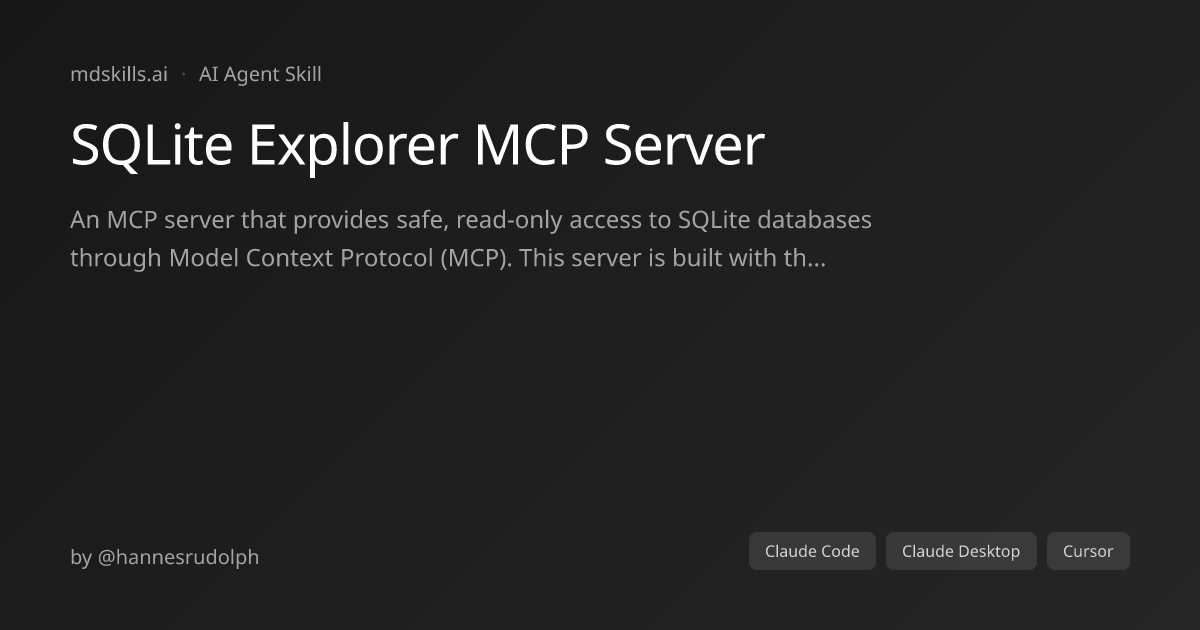 SQLite Explorer MCP Server for Claude Code | mdskills.ai