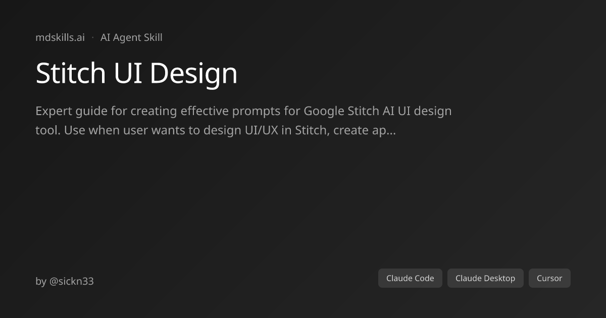 Stitch UI Design for Claude Code & Claude Desktop | mdskills.ai